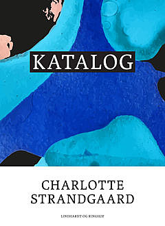 Katalog, Charlotte Strandgaard