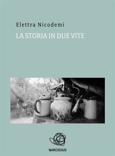 La storia in due vite, Elettra Nicodemi
