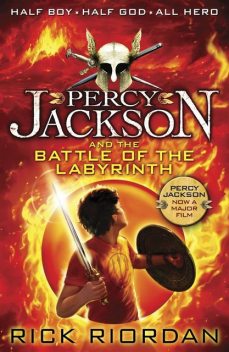 Percy Jackson 4 – The Battle of the Labyrinth, Rick Riordan