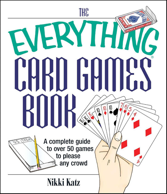 The Everything Card Games Book, Nikki Katz