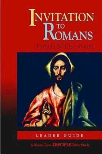 Invitation to Romans: Leader Guide, Abingdon Press