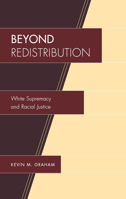 Beyond Redistribution, Kevin Graham