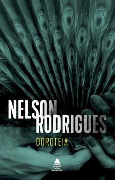 Doroteia, Nelson Rodrigues