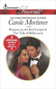 Rumors on the Red Carpet, Carole Mortimer