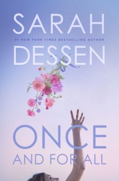 Once and for All, Sarah Dessen