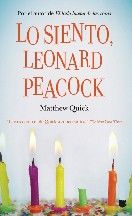 Lo siento, Leonard Peacock, Matthew Quick