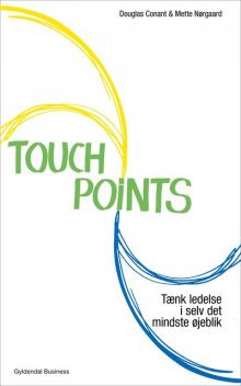 TouchPoints, Mette Nørgaard