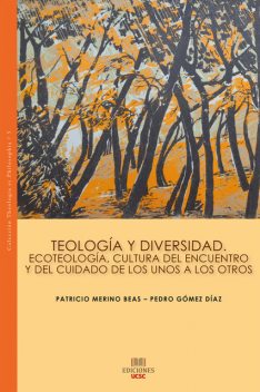 Teología y diversidad, Pedro José Gómez, Patricio Merino