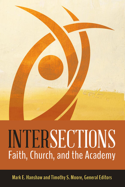 Intersections, Timothy S. Moore, Mark E. Hanshaw