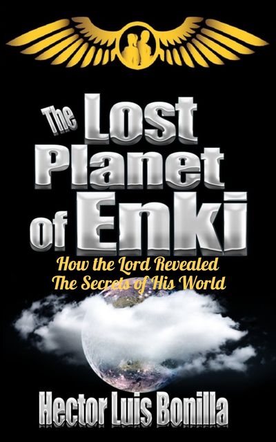 The Lost Planet of Enki, Hector Luis Bonilla