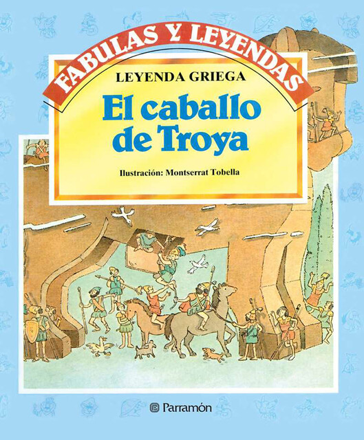 El caballo de Troya, Leyenda Griega