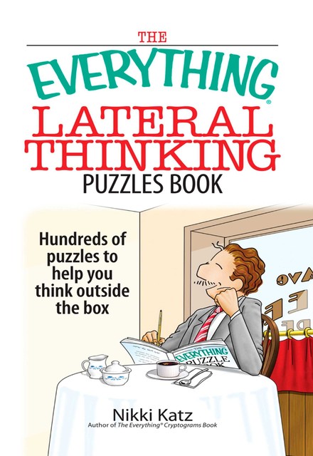The Everything Lateral Thinking Puzzles Book, Nikki Katz