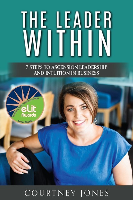The Leader Within, Courtney Jones