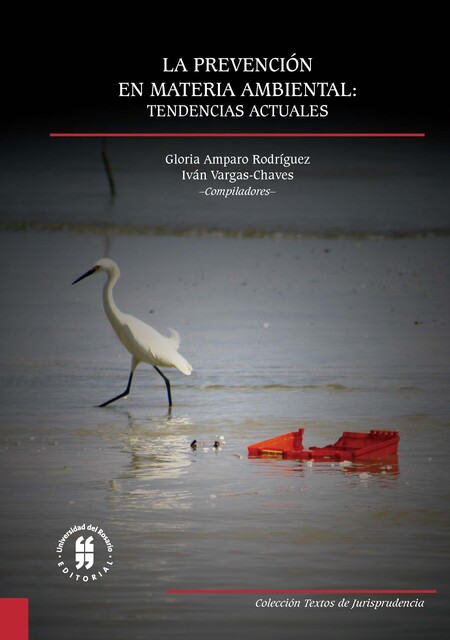 La prevención en materia ambiental: tendencias actuales, Varios Autores