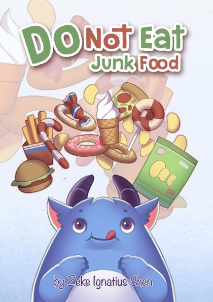 Do Not Eat Junk Food, Zeke Ignatius Chen