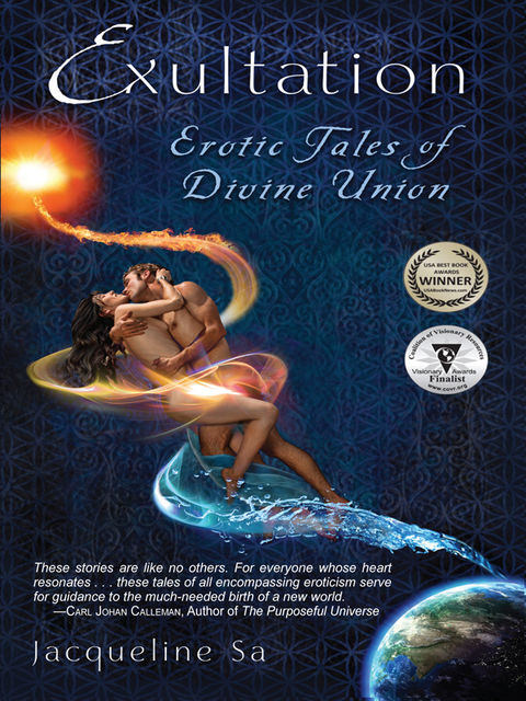 Exultation: Erotic Tales of Divine Union, Jacqueline Sa