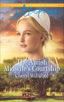 The Amish Midwife's Courtship, Cheryl Williford