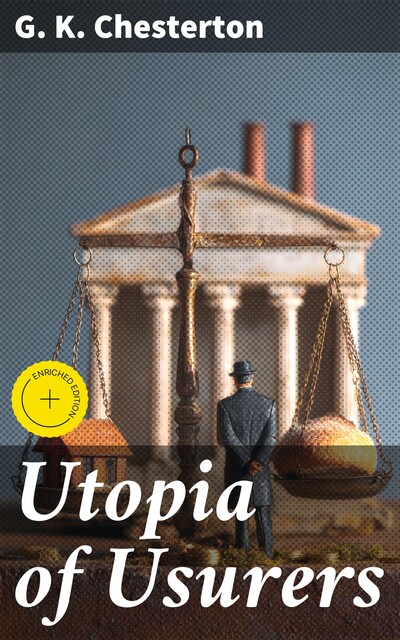 Utopia of Usurers, G.K.Chesterton