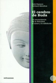El Cerebro De Buda, Rick Hanson