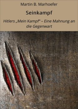 Seinkampf, Martin Marhoefer