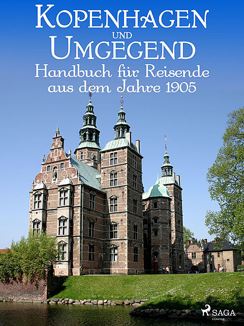 Kopenhagen und Umgegend. Handbuch für Reisende, Dänischer Touristenverein