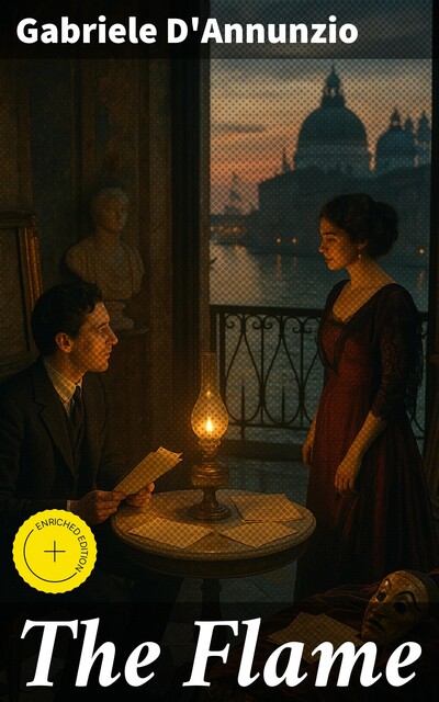 The Flame, Gabriele D'Annunzio