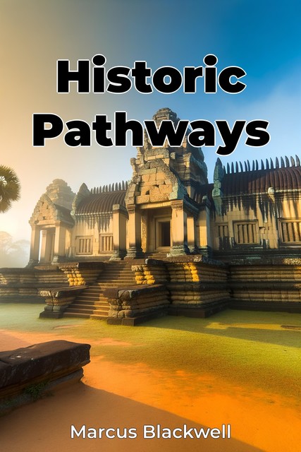 Historic Pathways, Marcus Blackwell