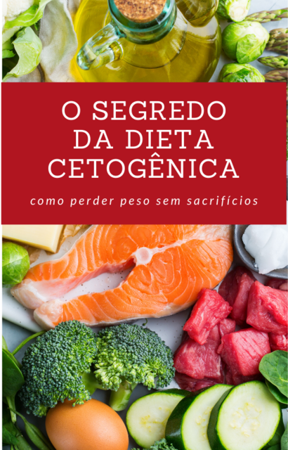 O Segredo da Dieta Cetogênica, Editora Conceito