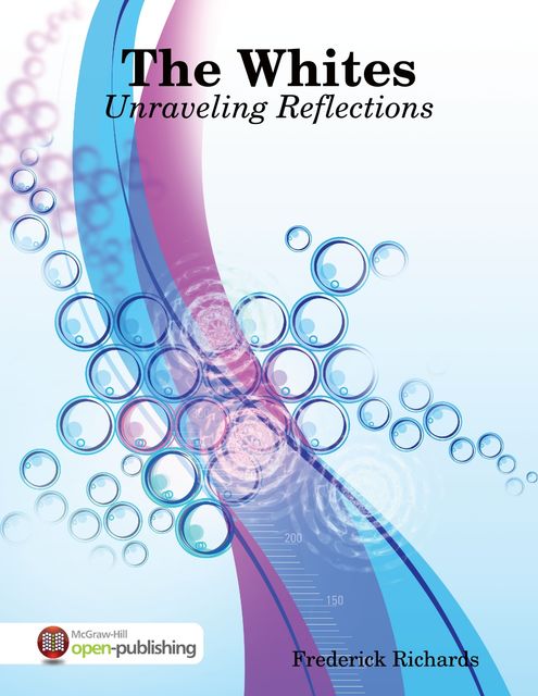 The Whites: Unraveling Reflections, Frederick Richards