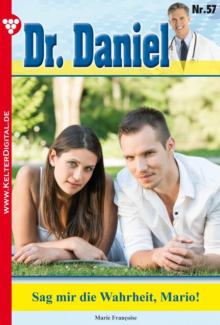 Dr. Daniel Classic 57 – Arztroman, Marie Françoise