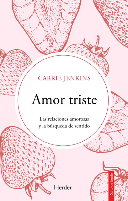 Amor triste, Carrie Jenkins