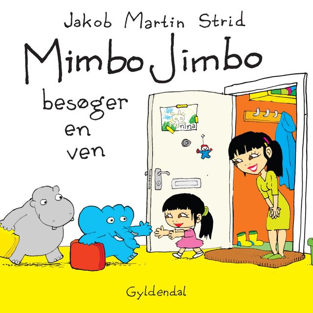 Mimbo Jimbo besøger en ven – Lyt&læs, Jakob Martin Strid