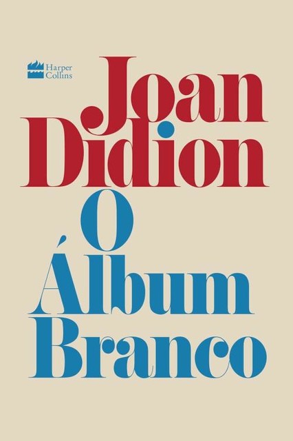 O álbum branco, Joan Didion