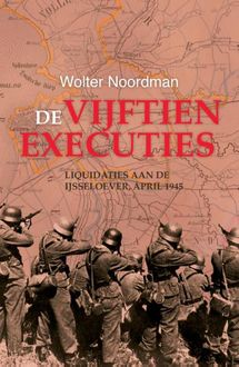 De vijftien executies, Wolter Noordman