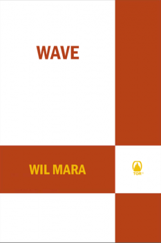 Wave, Wil Mara