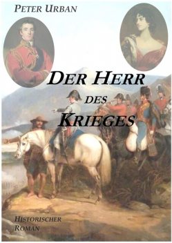 Der Herr des Krieges Gesamtausgabe, Peter Urban