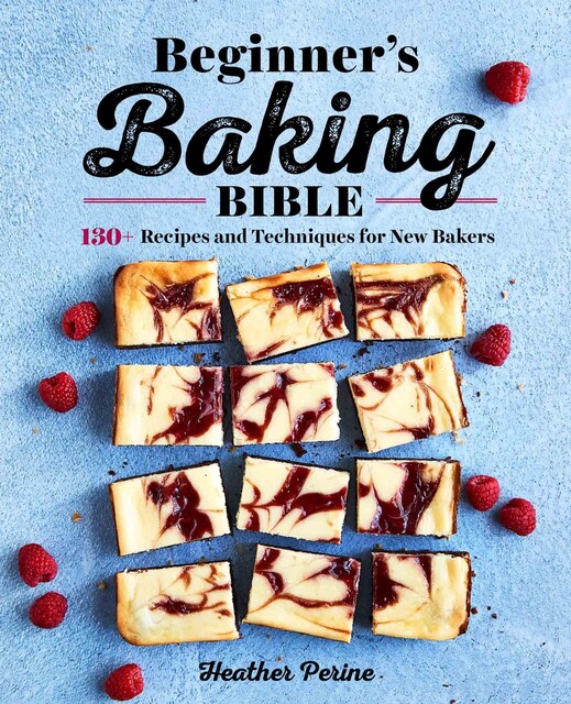 Beginner's Baking Bible, Heather Perine