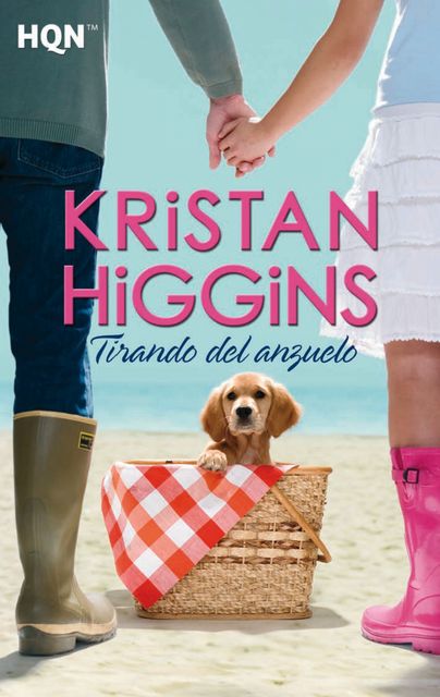 Tirando del anzuelo, Kristan Higgins