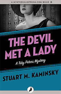 The Devil Met a Lady, Stuart Kaminsky