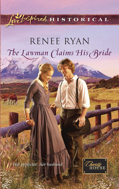 The Lawman Claims His Bride, Renee Ryan