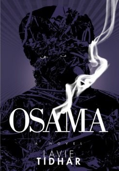Osama, Lavie Tidhar