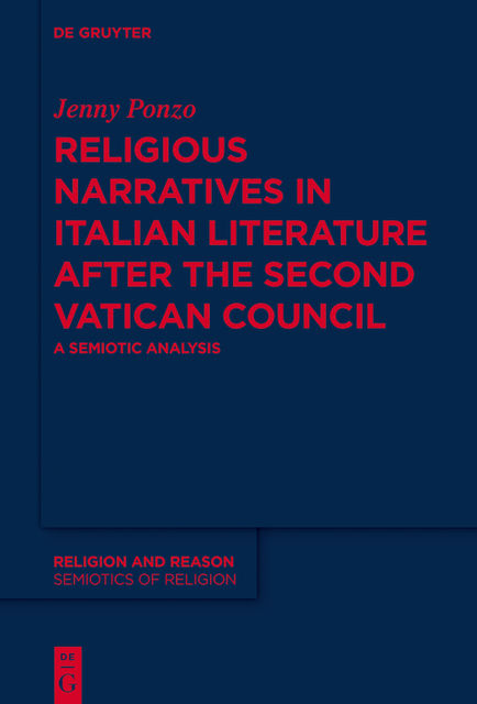 Religious Narratives in Italian Literature after the Second Vatican Council, Jenny Ponzo
