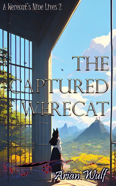 The Captured Werecat, Arian Wulf