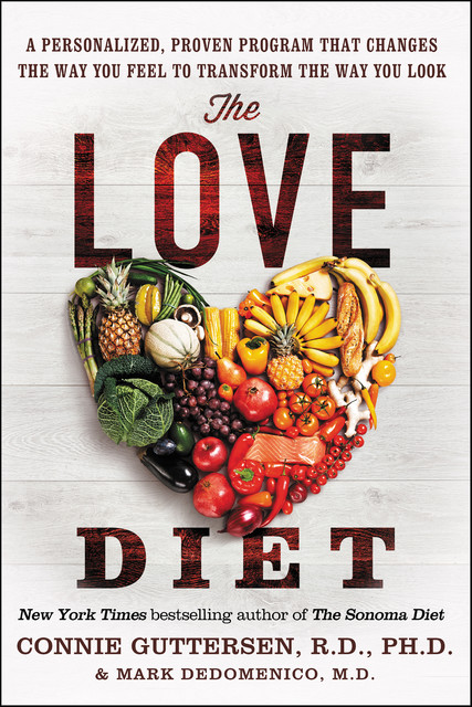 The Love Diet, Connie Guttersen, Mark Dedomenico