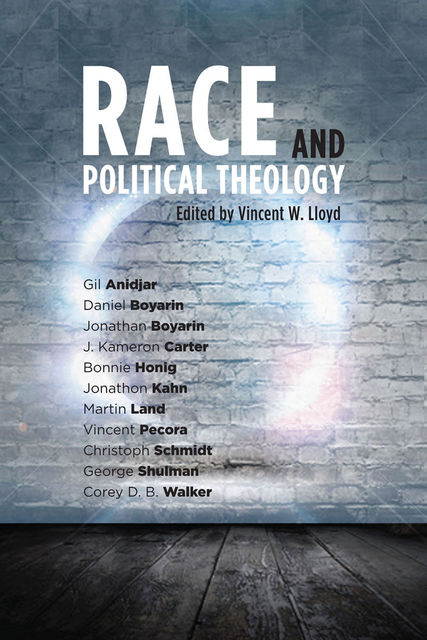 Race and Political Theology, Vincent Lloyd