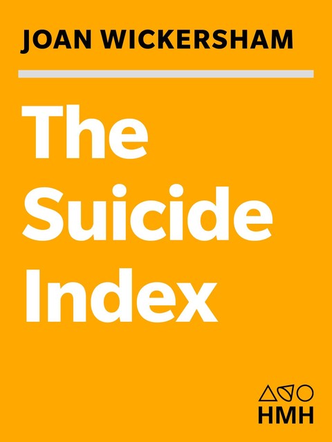 The Suicide Index, Joan Wickersham