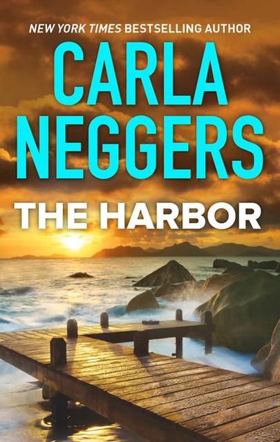 The Harbor, Carla Neggers