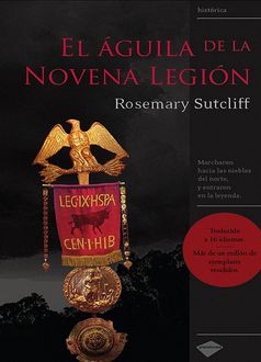 El Águila De La Novena Legión, Rosemary Sutcliff