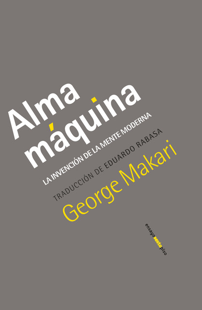 Alma máquina, George Makari