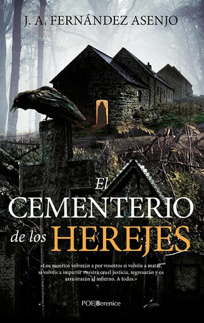El cementerio de los herejes, José Antonio Fernández Asenjo